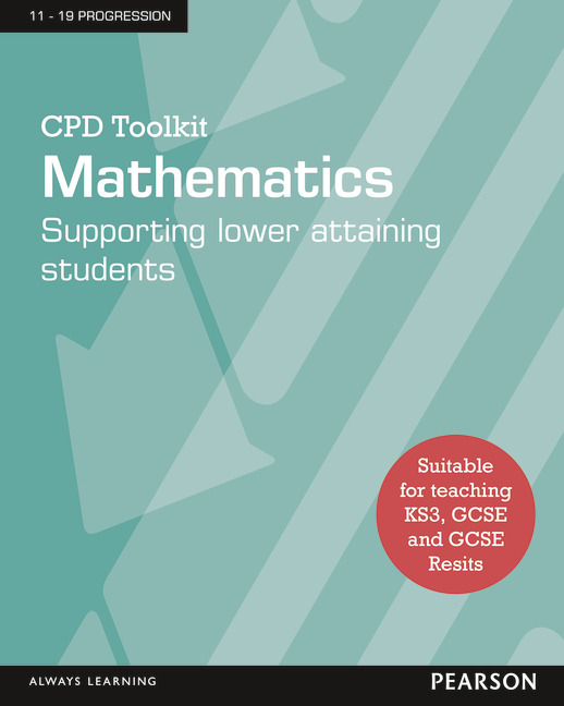 CPD Toolkit for teachers - How to support lower attaining students in Secondary Maths