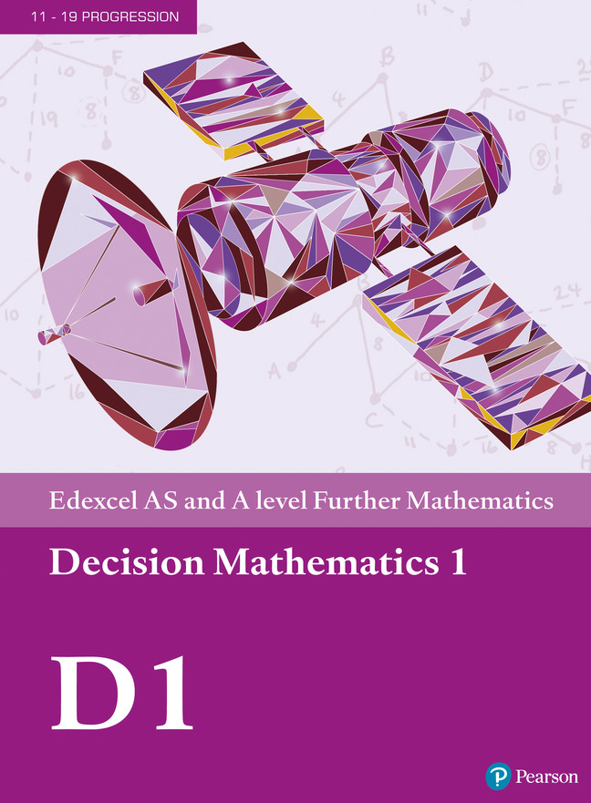 Edexcel AS And A Level Further Mathematics Decision Mathematics 1 ...