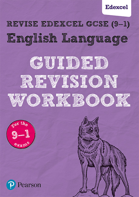 REVISE Edexcel GCSE (9-1) English Language Guided Revision Workbook