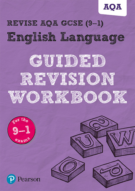 REVISE AQA GCSE (9-1) English Language Guided Revision Workbook