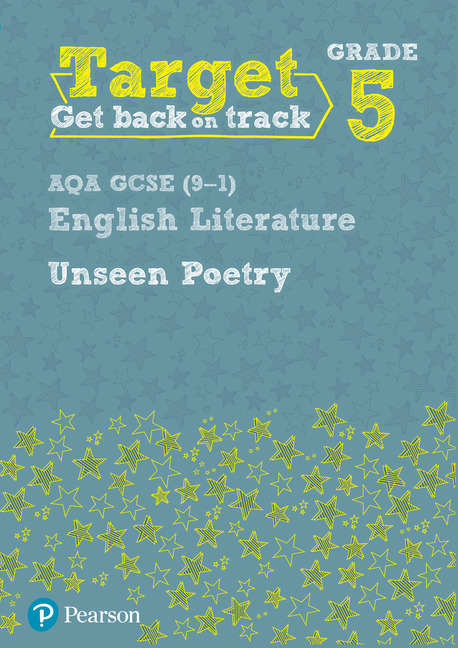 Target Grade 5 Unseen Poetry AQA GCSE (9-1) Eng Lit Workbook