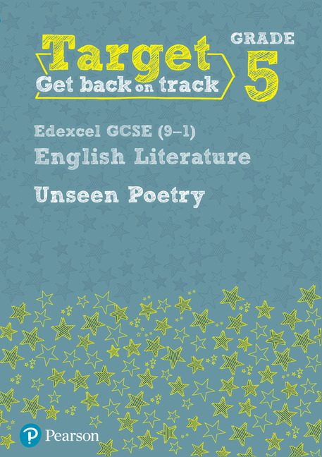 Target Grade 5 Unseen Poetry Edexcel GCSE (9-1) Eng Lit Workbook