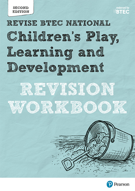 BTEC National Children's Play, Learning and Development Revision Workbook