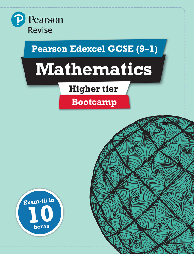 REVISE Edexcel GCSE (9-1) Mathematics Higher Bootcamp