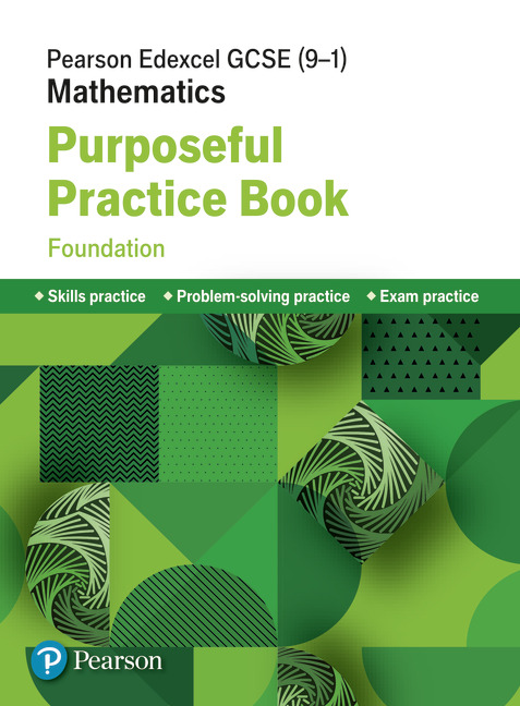 Pearson Edexcel GCSE (9-1) Mathematics Foundation Practice Book