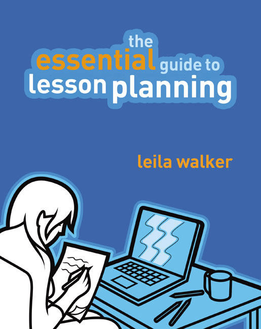 Pearson Education The Essential Guide to Lesson Planning