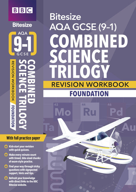 BBC Bitesize AQA GCSE (9-1) Combined Science Trilogy Foundation Revision Workbook