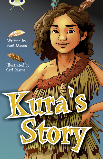 Bug Club Independent Fiction Year 5 Blue A Kura's Story
