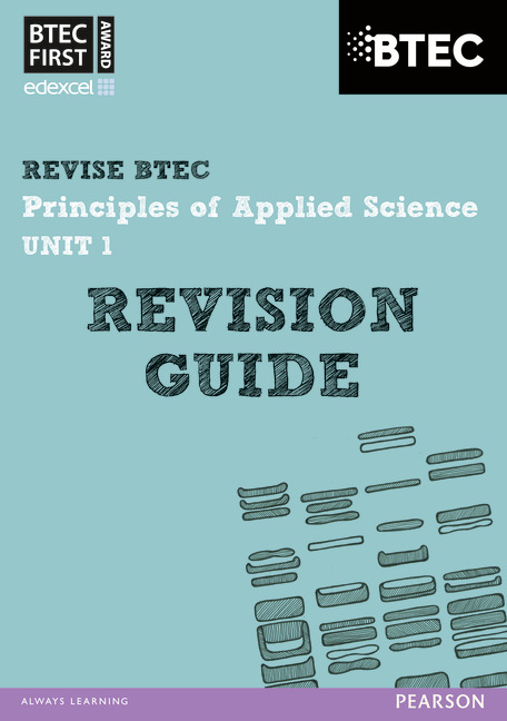 btec-first-in-applied-science-principles-of-applied-science-unit-1-revision-guide