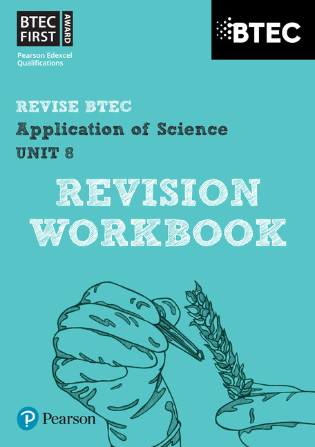 btec-first-in-applied-science-application-of-science-unit-8-revision-guide