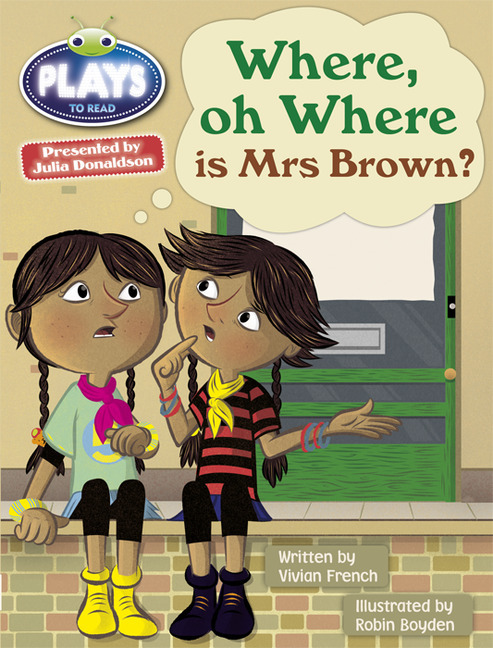 Julia Donaldson Plays Turq/1B Where or Where is Mrs Brown? 6-pack