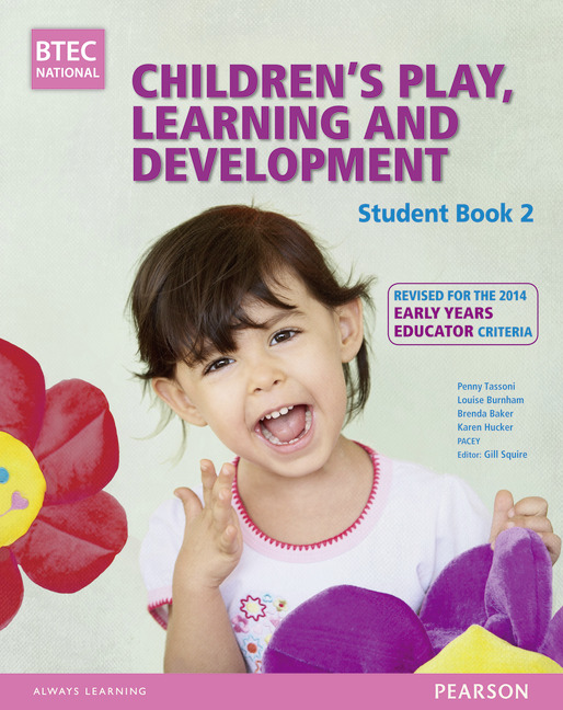 BTEC Level 3 National Children's Play, Learning & Development (Early Years Educator)