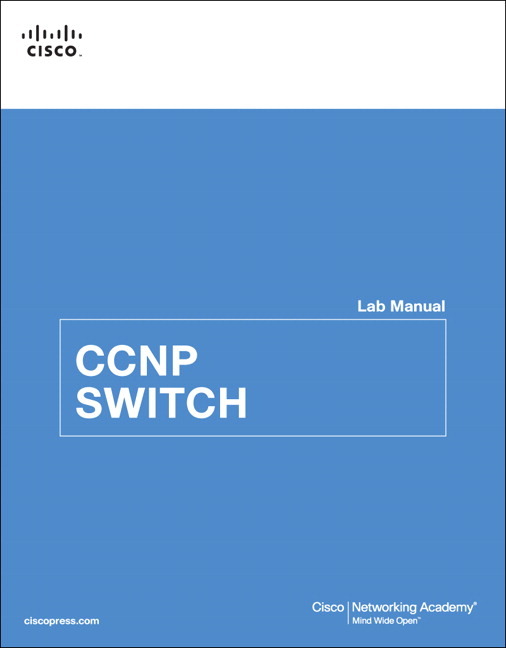 Ccnp Switch Lab Manual By Cisco Networking Academy 2010