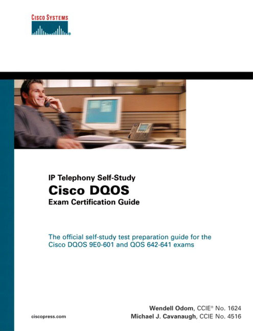 Pearson Education - Cisco DQOS Exam Certification Guide (DQOS Exam #9E0 Sns-Brigh10