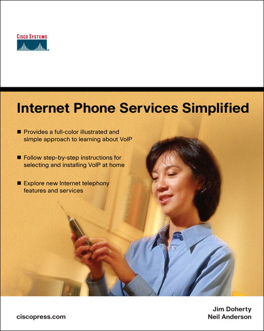Internet Phone Services Simplified (VoIP) Jim Doherty and Neil Anderson