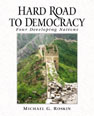 Hard Road to Democracy