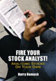 Fire Your Stock Analyst