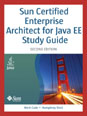 Sun Certified Enterprise Architect for Java EE Study Guide