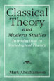 Classical Theory and Modern Studies