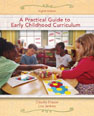 Practical Guide to Early Childhood Curriculum, A