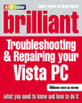 Brilliant Troubleshooting & Repairing your Vista PC