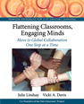 Flattening Classrooms, Engaging Minds