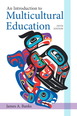 Introduction to Multicultural Education, An