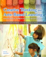 Creative Thinking and Arts-Based Learning