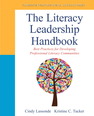 Literacy Leadership Handbook, The