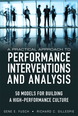 Practical Approach to Performance Interventions and Analysis, A
