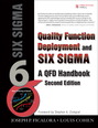 Quality Function Deployment and Six Sigma, Second Edition (paperback)