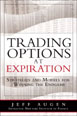 Trading Options at Expiration