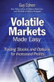 Volatile Markets Made Easy