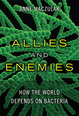 Allies and Enemies