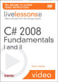 C# 2008 Fundamentals I and II (Video Training)