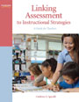 Linking Assessment to Instructional Strategies