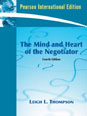 Mind and Heart of the Negotiator, The