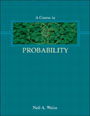 Course in Probability, A