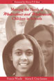 Meeting the Needs of Multiethnic and Multiracial Children in Schools