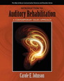 Introduction to Auditory Rehabilitation