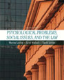 Psychological Problems, Social Issues, and the Law