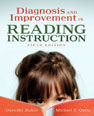 Diagnosis and Improvement in Reading Instruction