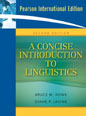 Concise Introduction to Linguistics, A