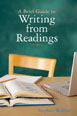 Brief Guide to Writing from Readings, A