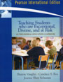Teaching Students Who Are Exceptional, Diverse, and at Risk in the General Education Classroom