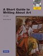 Short Guide to Writing About Art, A