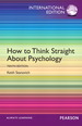 How to Think Straight About Psychology