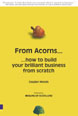 From Acorns...
