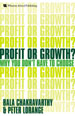 Profit or Growth?