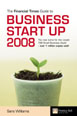FT Guide to Business Start Up 2008